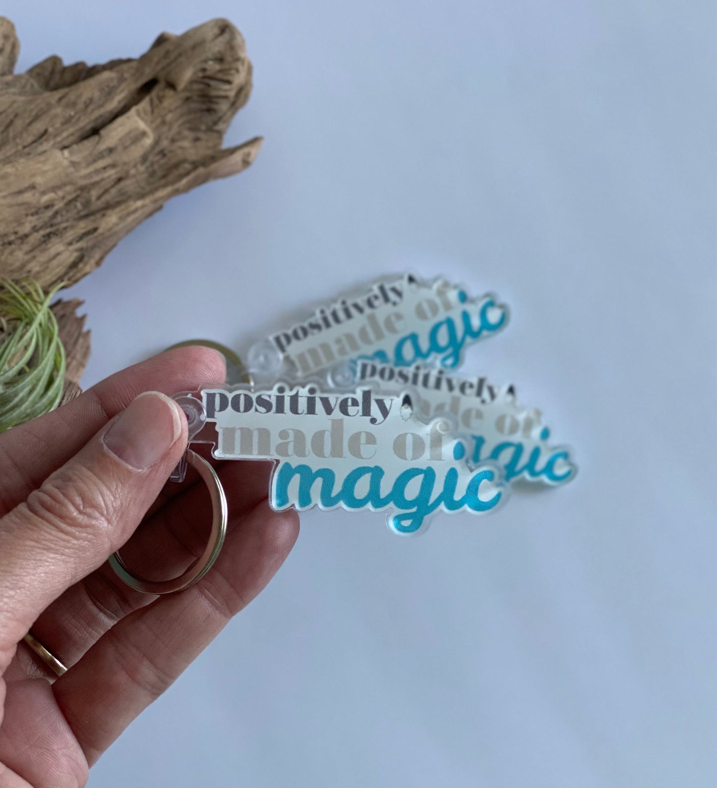 Keychain - Positively Made of Magic Clear Keychain with Key Ring