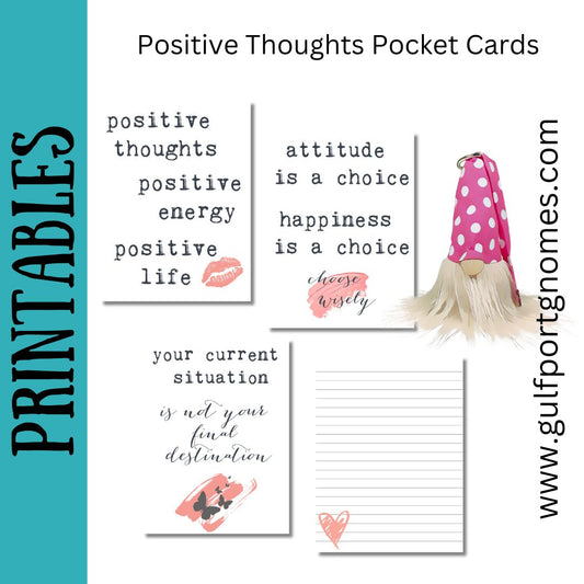Printable Digital Download-Positive Thoughts themed Pocket Cards